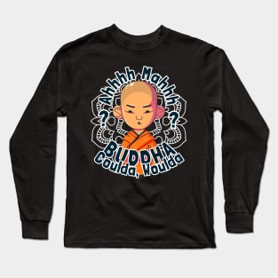 Buddha, Coulda, Woulda Long Sleeve T-Shirt